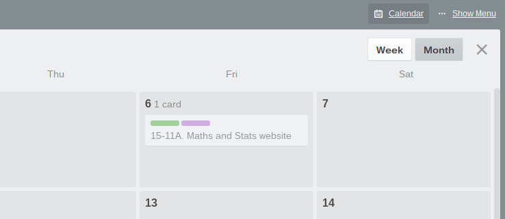 Trello's calendar view shows each card on the single due date that you're allowed to set for it.